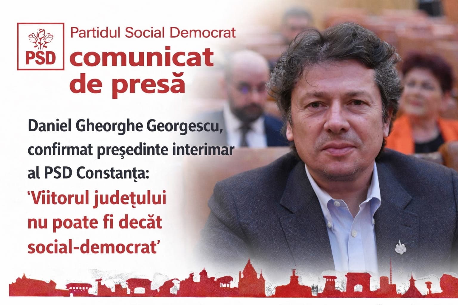 Daniel Gheorghe Georgescu, confirmat președinte interimar al PSD Constanța: „Viitorul județului nu poate fi decât social-democrat”